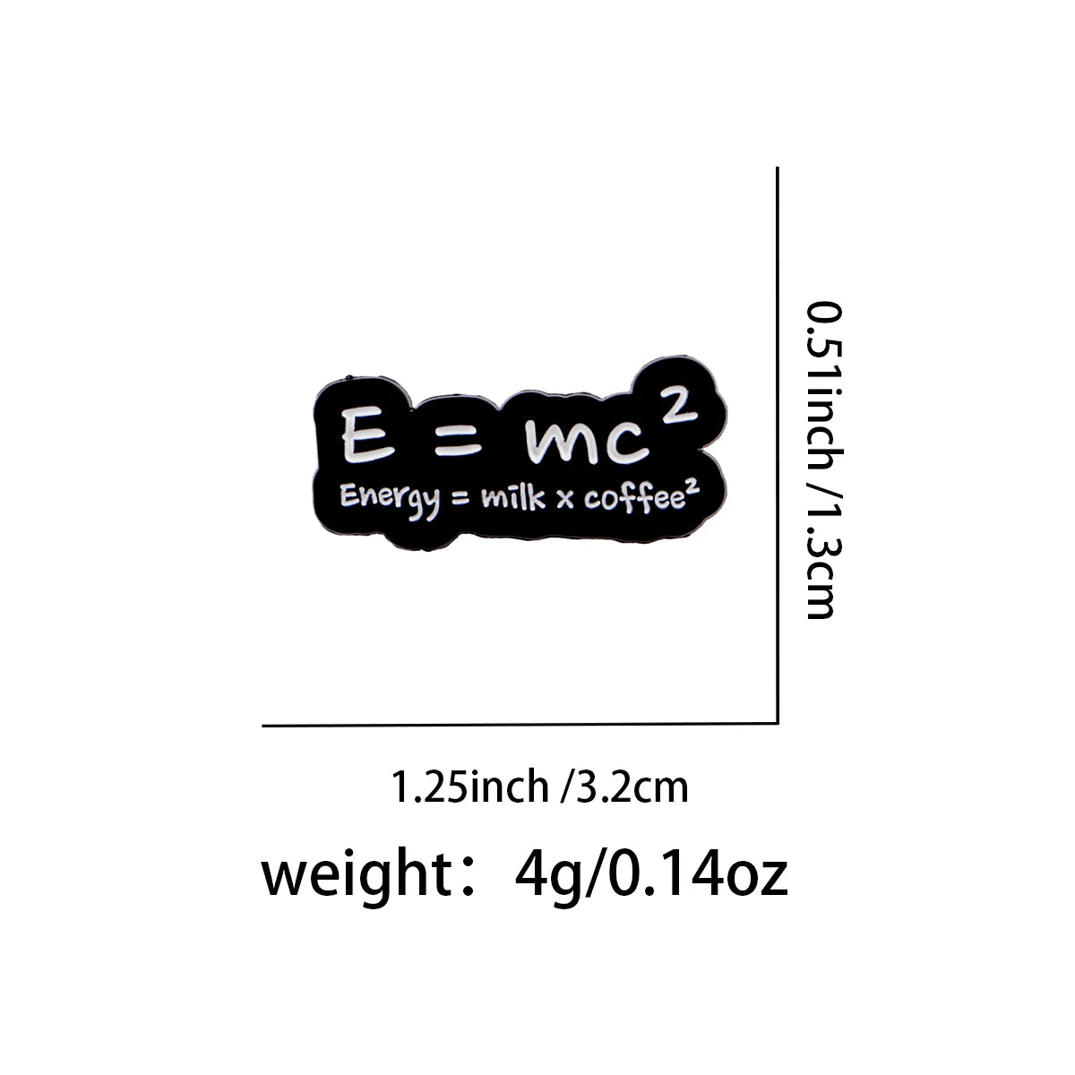 Pin de esmalte negro con la ecuación E = mc^2 y la frase Energía = leche x café