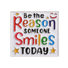 A set of creative letter enamel lapel pins spelling out the phrase Be the Reason Someone Smiles Today