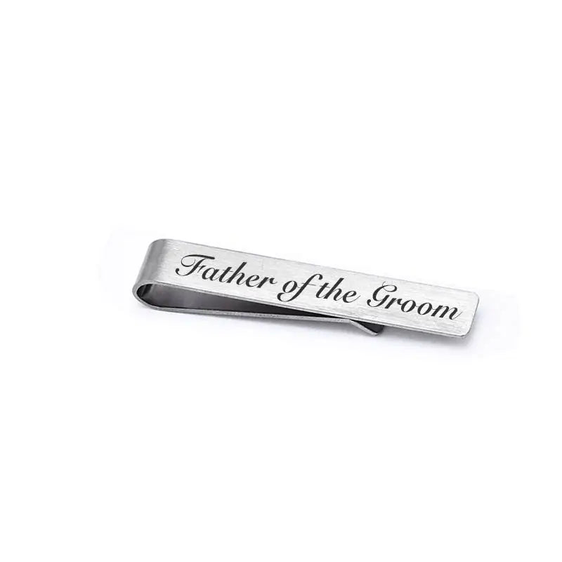 Brushed stainless steel tie clip engraved with the words Father of the Groom