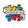 An enamel lapel pin shaped like a jigsaw puzzle with the text Different Not Less