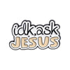 Broche émail noir et blanc avec le texte idk.ask JESUS dans une police stylisée.