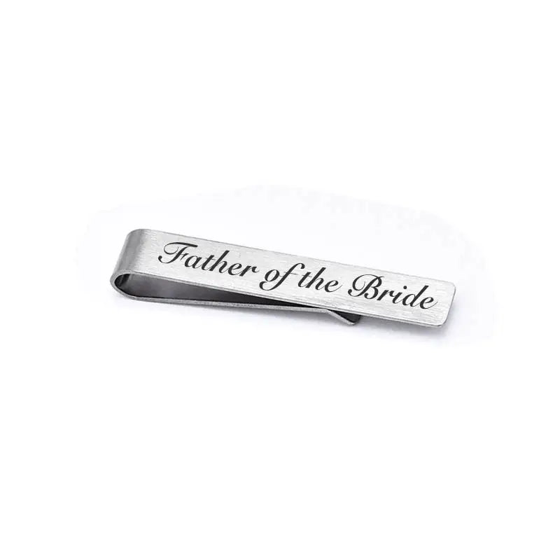 Brushed stainless steel men's tie clip engraved with the words Father of the Bride