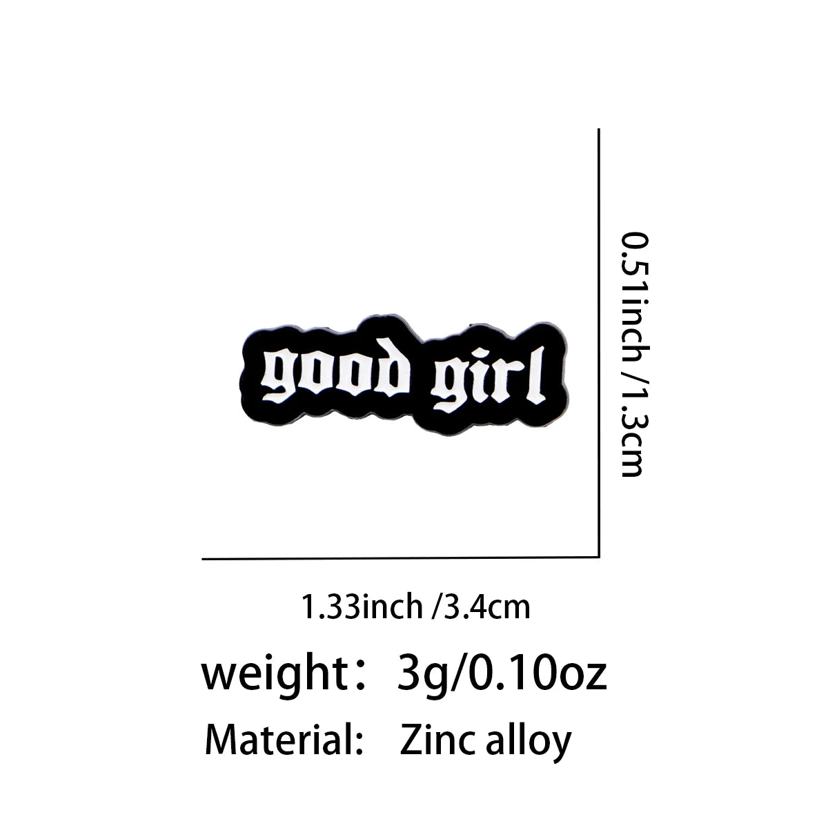 Insignia de solapa de esmalte negro con el texto 'good girl'